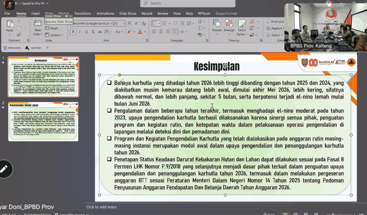 Diseminasi Prediksi Musim Kemarau 2026, Pemprov Kalteng Ajak Semua Pihak Tingkatkan Kewaspadaan Karhutla