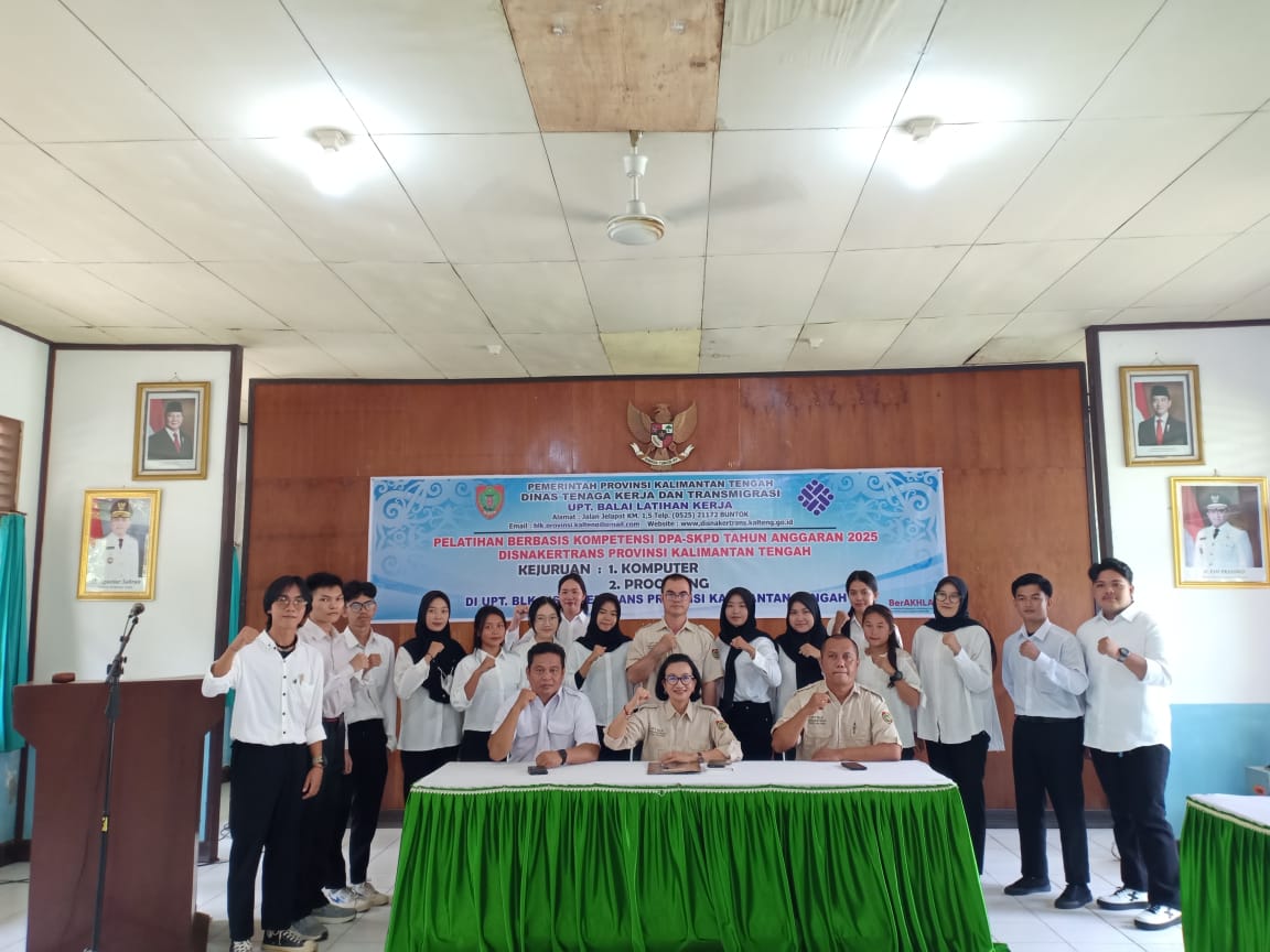 Disnakertrans Prov. Kalteng Buka Pelatihan Berbasis Kompetensi