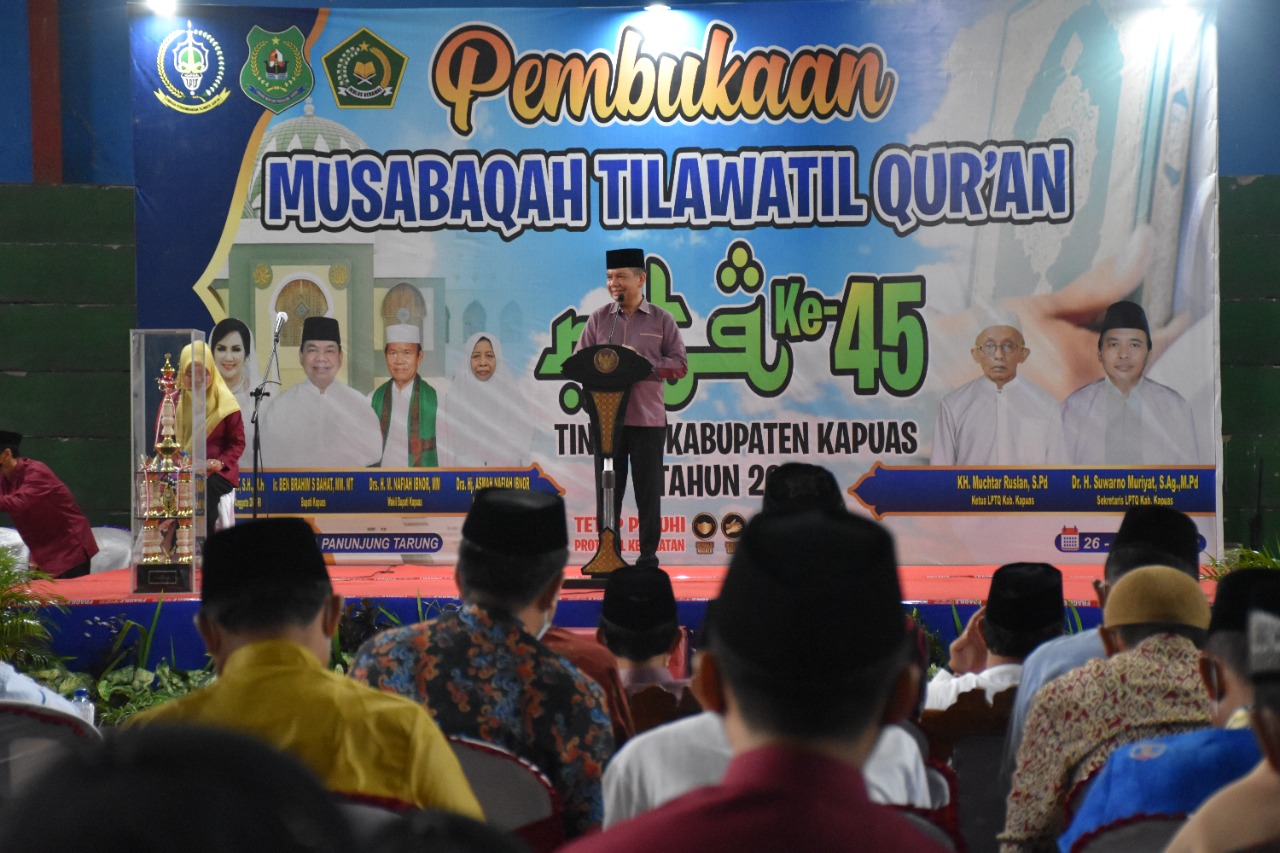 Bupati Kapuas Resmi Buka Musabaqah Tilawatil Qur’an Ke 45 Tingkat Kab. Kapuas